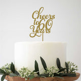 Cheers to Years Cake Topper